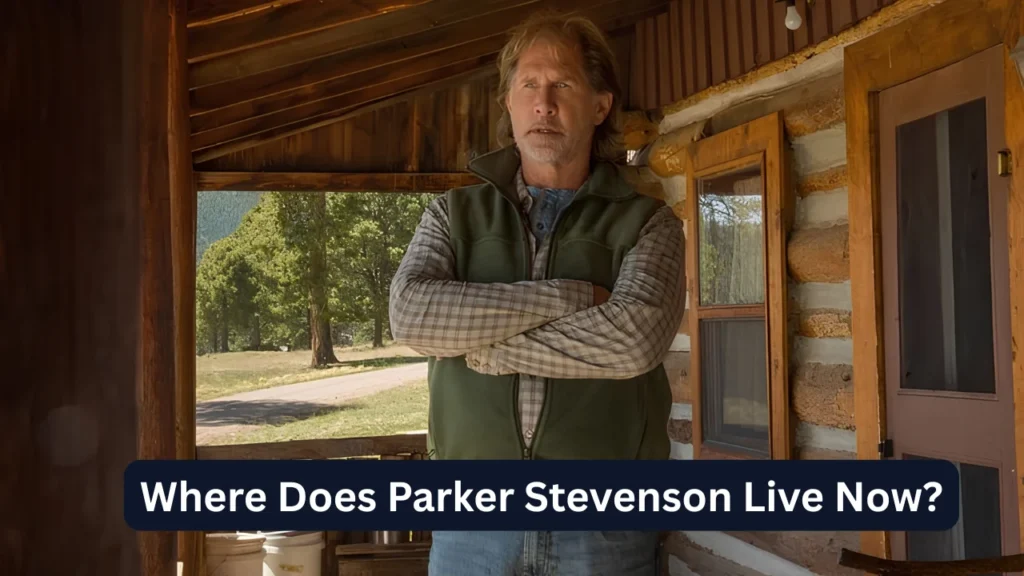 Where Does Parker Stevenson Live Now?