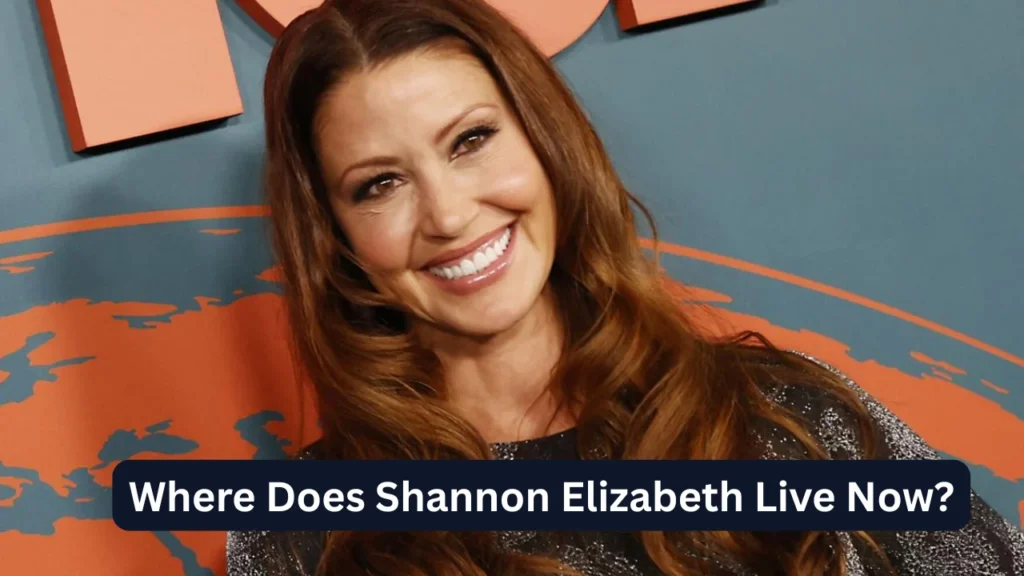 Where Does Shannon Elizabeth Live Now?