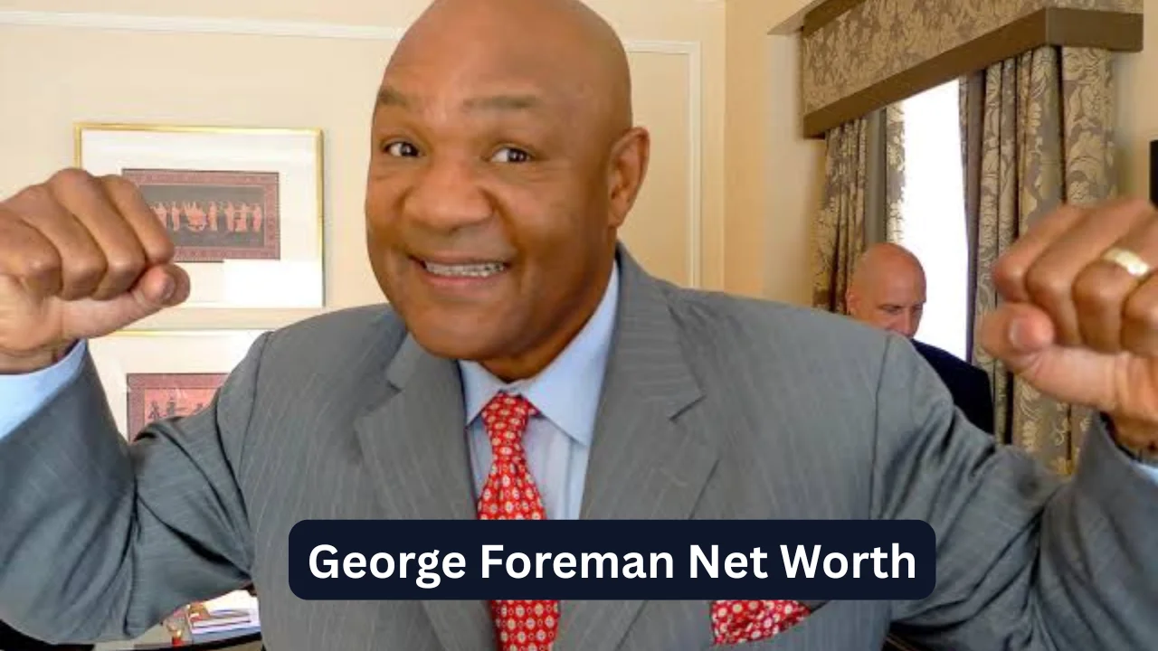 George Foreman Net Worth