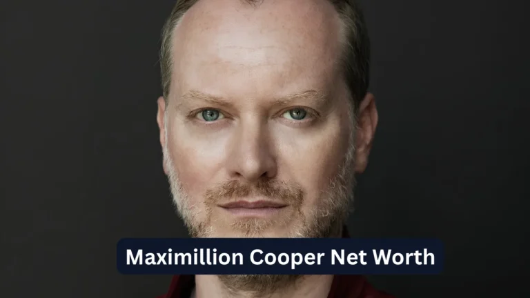 Maximillion Cooper Net Worth