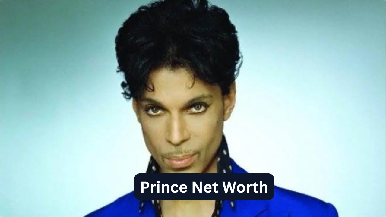 Prince Net Worth