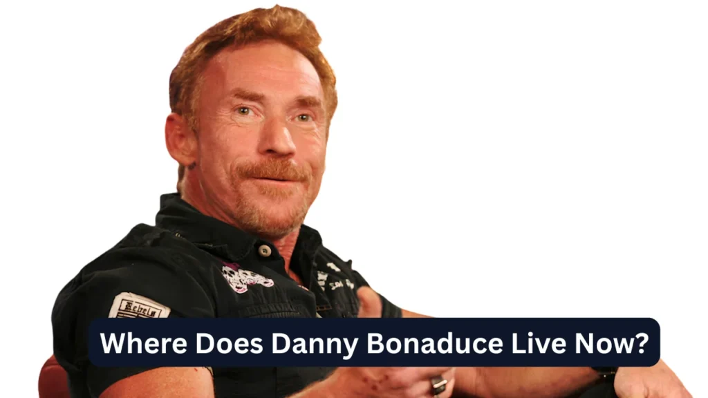 Where Does Danny Bonaduce Live Now?