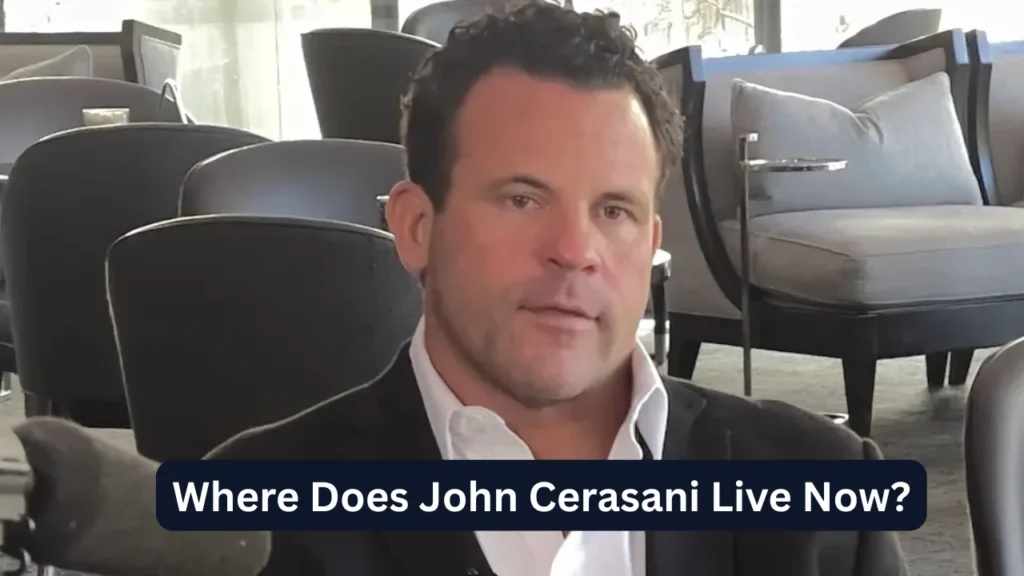 Where Does John Cerasani Live Now?