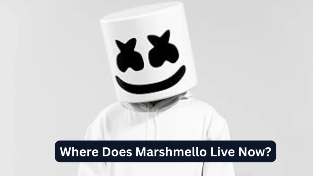Where Does Marshmello Live Now?