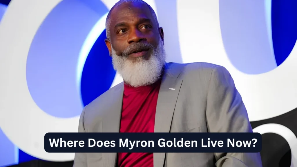 Where Does Myron Golden Live Now?