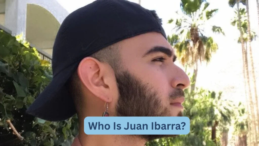 Who Is Juan Ibarra?