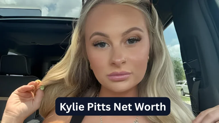 Kylie Pitts Net Worth