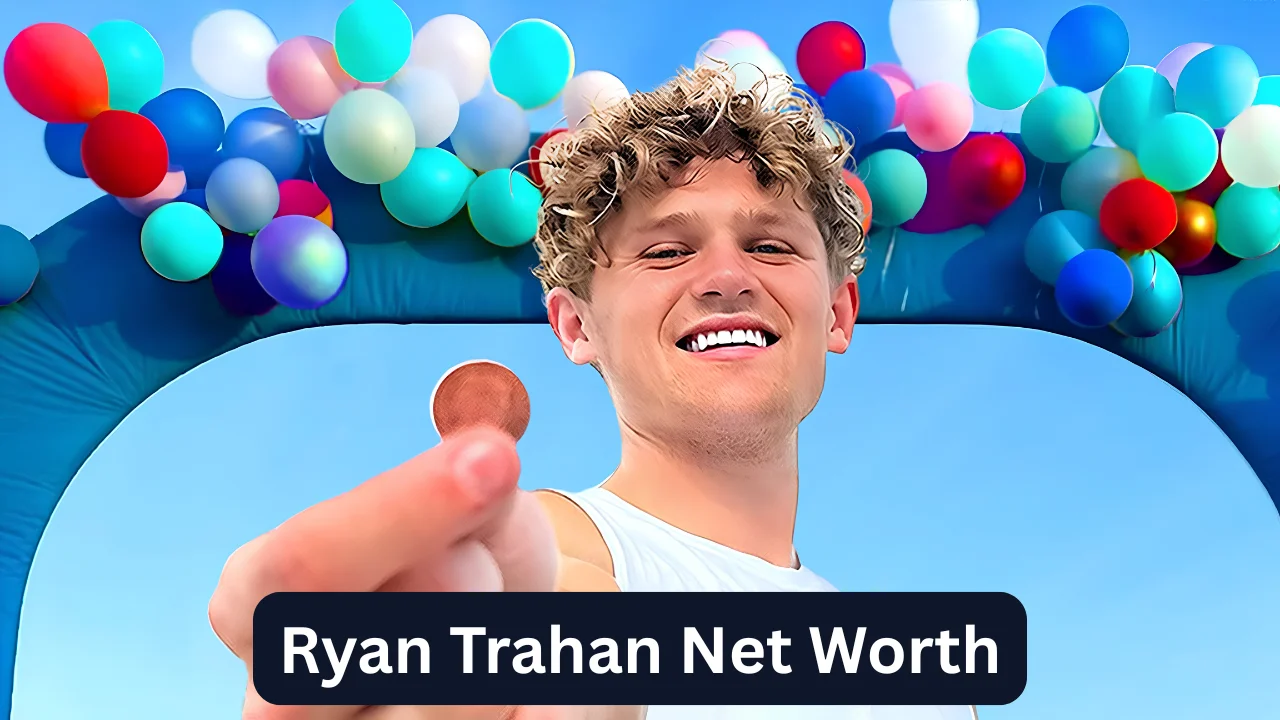 Ryan Trahan Net Worth
