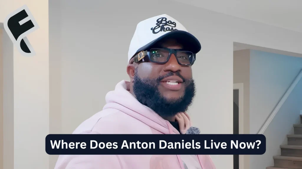 Where Does Anton Daniels Live Now?