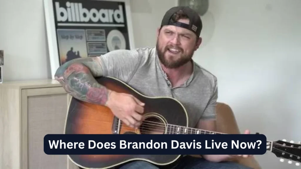 Where Does Brandon Davis Live Now?