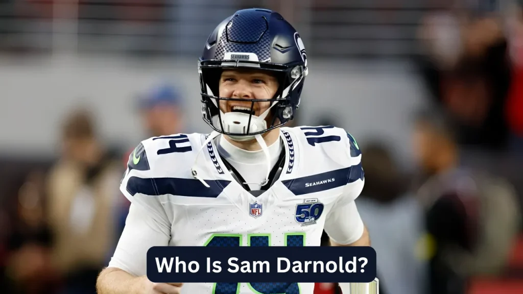 Who Is Sam Darnold?