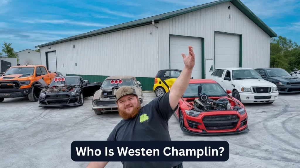Who Is Westen Champlin?