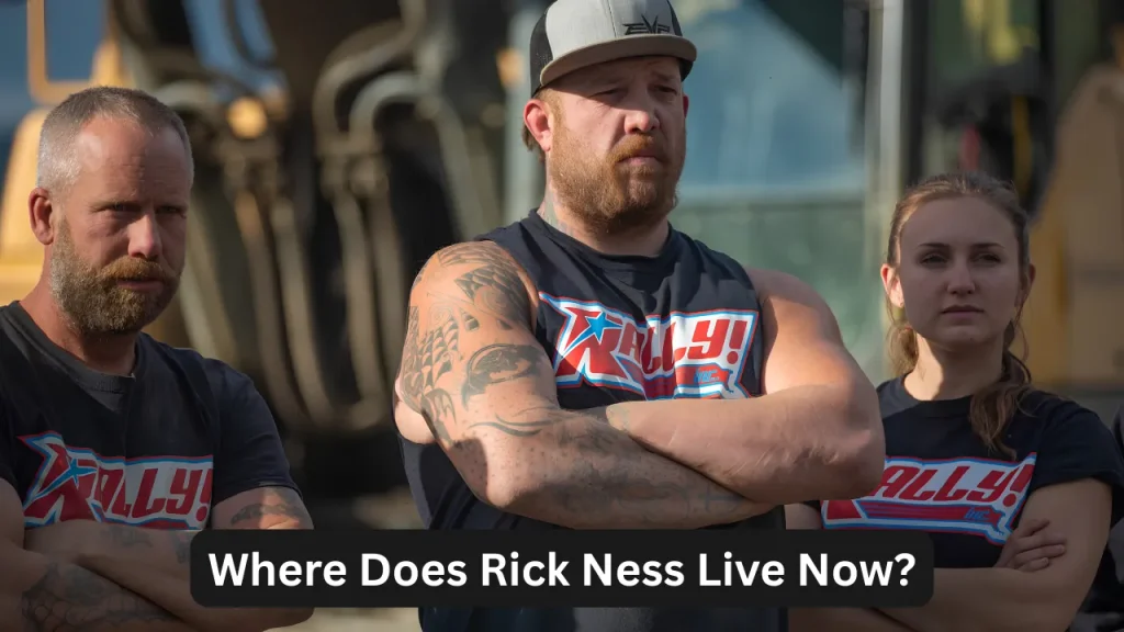 Where Does Rick Ness Live Now?