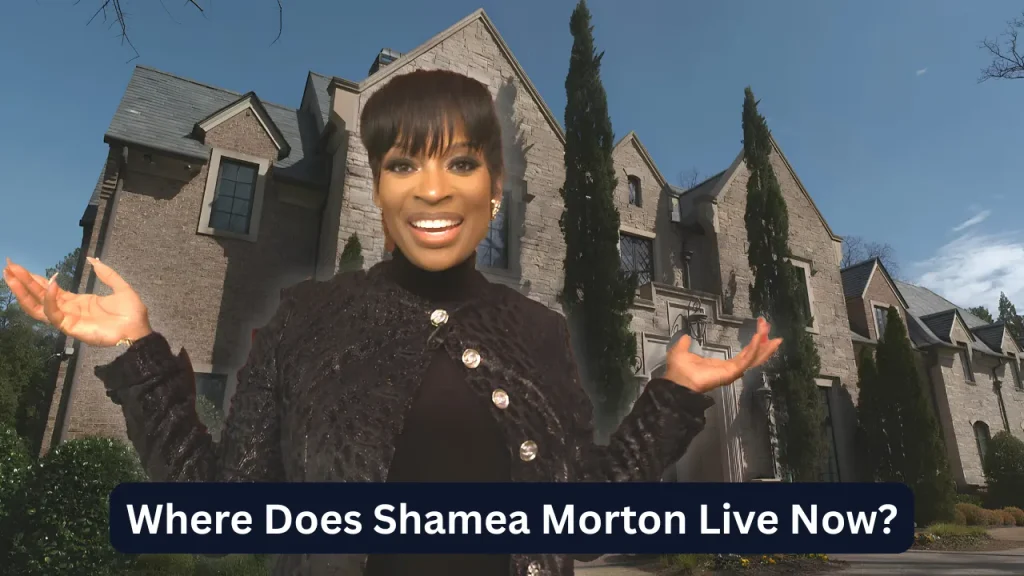 Where Does Shamea Morton Live Now?
